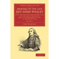 Memoirs of the Late Rev. John Wesley, A.M.: Volume 2: With a Review of His Life and Writings, and a History of Methodism, from Its Commencement in 172 - Paperback