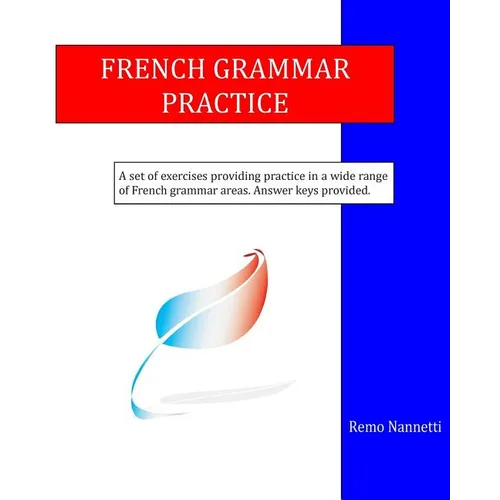 French Grammar Practice - Paperback