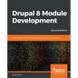 Drupal 8 Module Development - Second Edition - Paperback