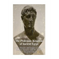 The Ptolemaic Kingdom of Ancient Egypt: The History and Legacy of the Ptolemy Dynasty and the End of the Egyptian Empire - Paperback