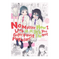 No Matter How I Look at It, It's You Guys' Fault I'm Not Popular!, Vol. 15 - Paperback