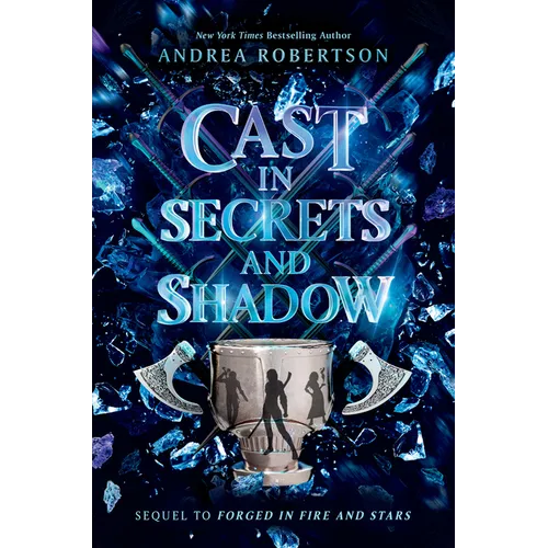 Cast in Secrets and Shadow - Hardcover