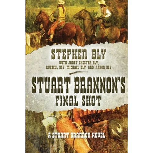 Stuart Brannon's Final Shot - Paperback