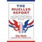 The Mueller Report: Final Special Counsel Report of President Donald Trump & Russia Collusion - Paperback