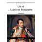 Life of Napoleon Bonaparte III - Paperback