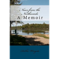 News from the Northwoods: A Memoir - Paperback