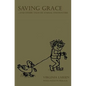 Saving Grace...and Other Tales of Animal Encounters - Paperback