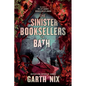 The Sinister Booksellers of Bath - Hardcover