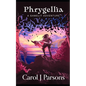 Phrygellia - Paperback