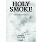 Holy Smoke: Censers Across Cultures - Hardcover