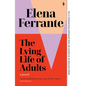 The Lying Life of Adults - Hardcover