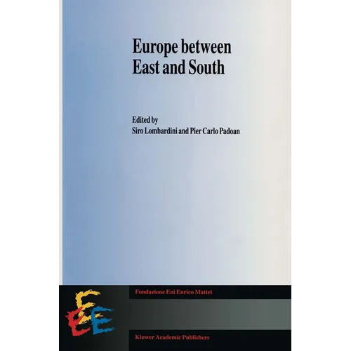 Europe Between East and South - Hardcover