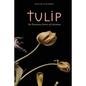 Tulip: The Poisonous Flower of Calvinism - Paperback
