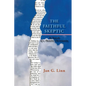 The Faithful Skeptic: In Search of a Humble Christianity (Softcover) - Paperback