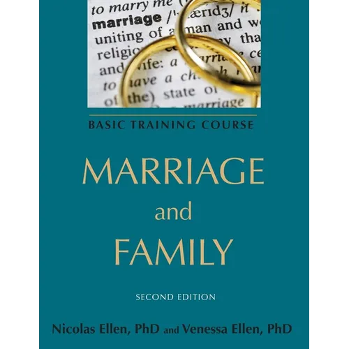 Marriage and Family: Basic Training Course - Paperback
