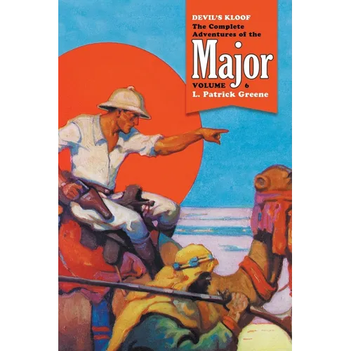 Devil's Kloof: The Complete Adventures of the Major, Volume 6 - Paperback