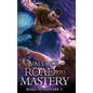 Road to Mastery 3: A LitRPG Apocalypse Adventure - Hardcover