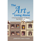 The Art of Living Alone - Paperback