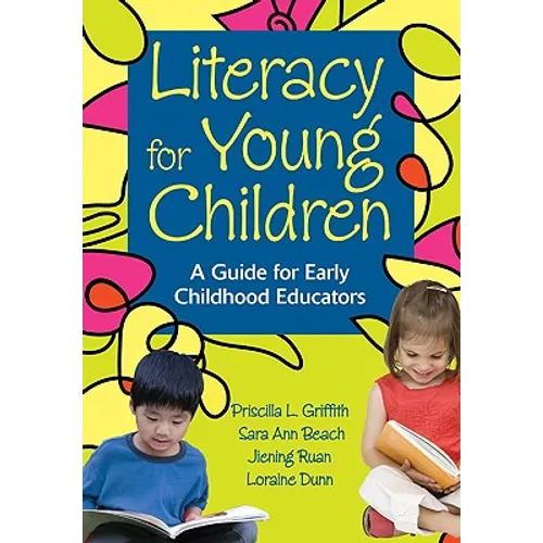 Literacy for Young Children: A Guide for Early Childhood Educators - Paperback