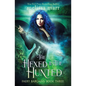 The Hexed & The Hunted - Paperback