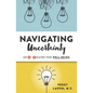 Navigating Uncertainty: An A-Z Guide for Well-Being - Paperback