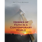 Heroes of Faith in a Contemporary World: Fishers of Men - Paperback
