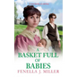 A Basket Full of Babies - Hardcover