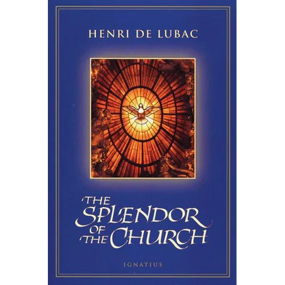 The Splendor of the Church - Paperback