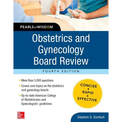 Obstetrics and Gynecology Board Review Pearls of Wisdom, Fourth Edition - Paperback