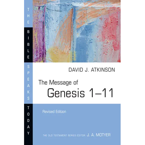 The Message of Genesis 1-11 - Paperback