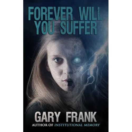 Forever Will You Suffer - Paperback