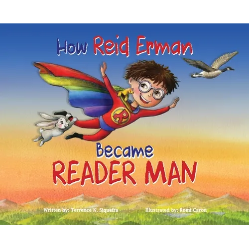 How Reid Erman Became Reader Man - Hardcover
