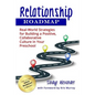 Relationship Roadmap: Real-World Strategies for Building a Positive, Collaborative Culture in Your Preschool - Paperback