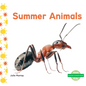 Summer Animals - Library Binding