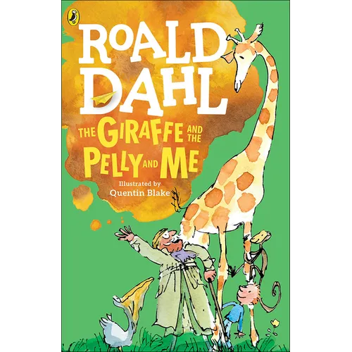 The Giraffe and the Pelly and Me - Hardcover