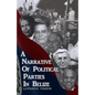 A Narrative of Political Parties in Belize - Paperback