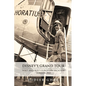 Disney's Grand Tour: Walt and Roy's European Vacation, Summer 1935 - Paperback
