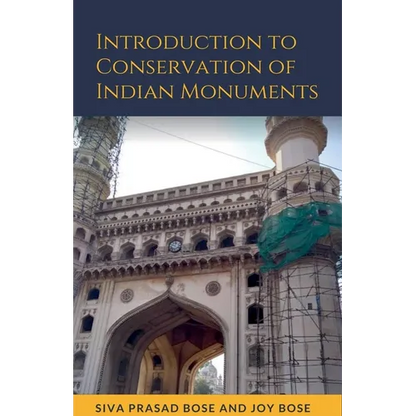 Introduction to Conservation of Indian Monuments - Paperback