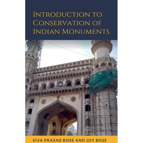 Introduction to Conservation of Indian Monuments - Paperback