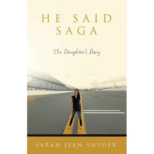 He Said Saga: The Daughter's Story - Paperback