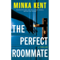 The Perfect Roommate: A Thriller - Paperback