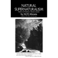 Natural Supernaturalism: Tradition and Revolution in Romantic Literature - Paperback