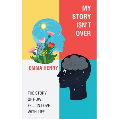 My Story Isn't Over: The Story of How I Fell in Love with Life - Paperback