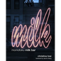 Momofuku Milk Bar: A Cookbook - Hardcover