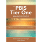 The Pbis Tier One Handbook: A Practical Approach to Implementing the Champion Model - Paperback