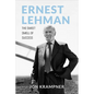 Ernest Lehman: The Sweet Smell of Success - Hardcover