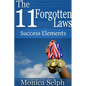 The 11 Forgotten Laws: Success Elements - Paperback