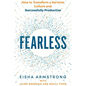 Fearless: How to Transform a Services Culture and Successfully Productize - Paperback