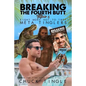 Breaking The Fourth Butt Volume 2: Eight More Hot-To-Trot Meta Tinglers - Paperback