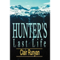 Hunter's Last Life - Paperback
